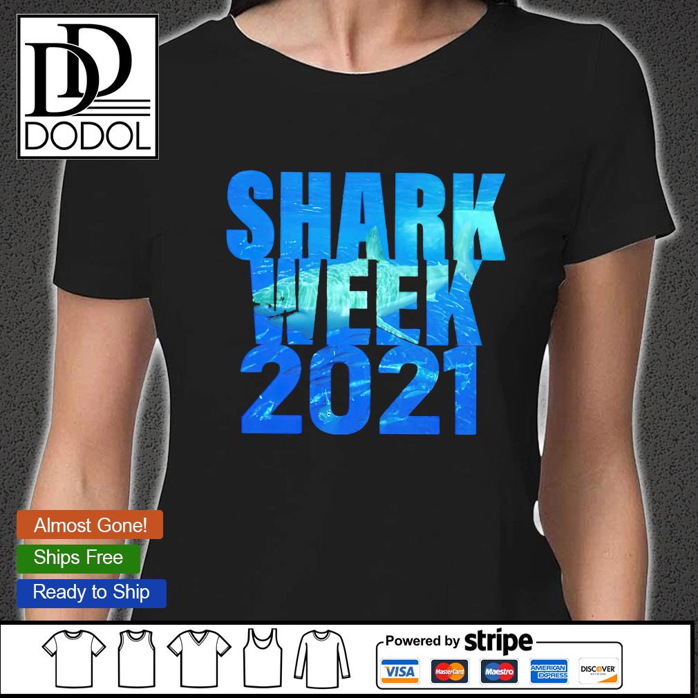 Buy Shark Week 2021 T Shirt Cheap Online