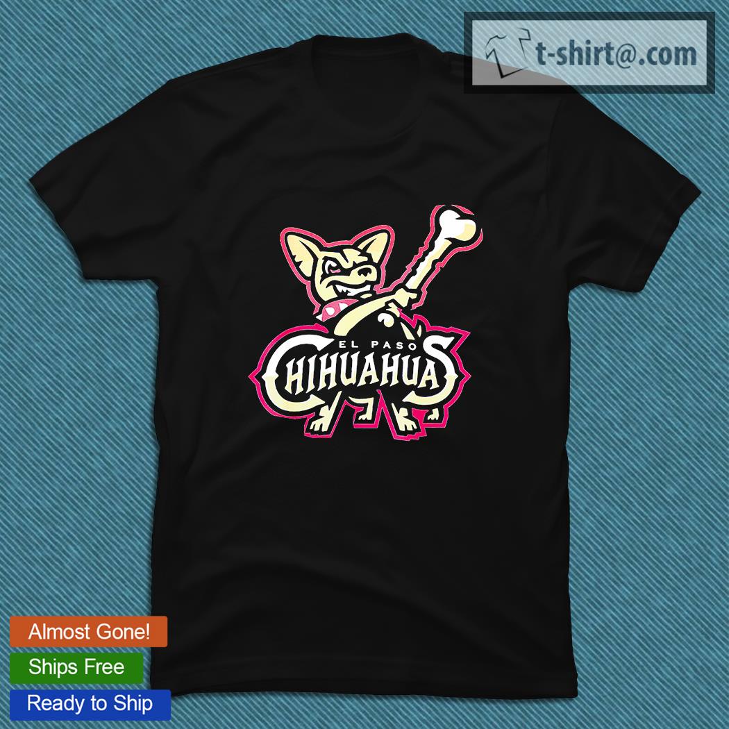 El Paso Chihuahuas Fans shirt, hoodie, sweater, long sleeve and