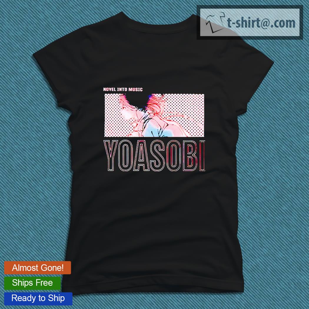 Novel into music Yoasobi T-shirt, hoodie, sweater, long sleeve and