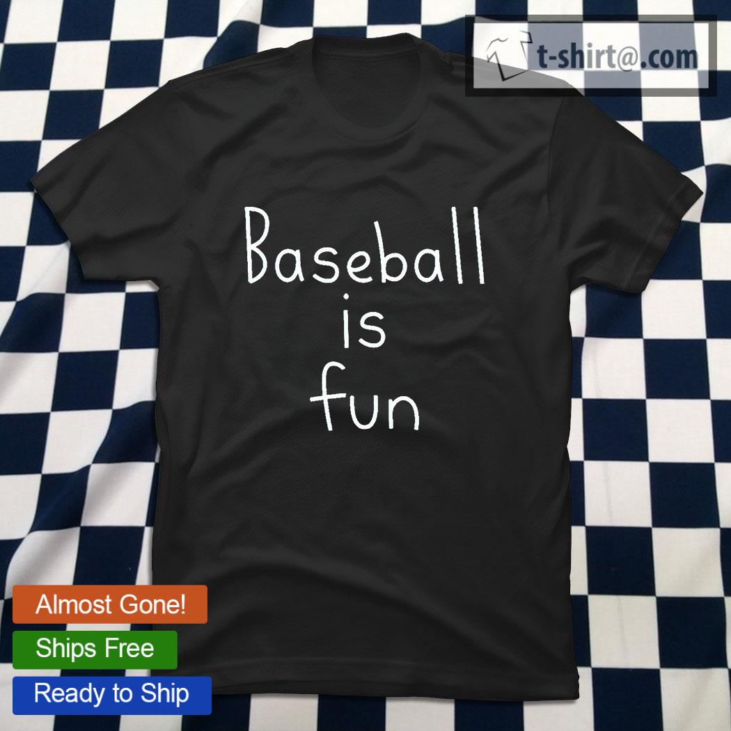 TEES – Baseball is Fun By Brett Phillips