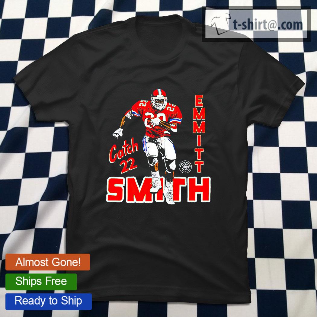 Emmitt Smith Florida Gators catch 22 shirt, hoodie, sweater, long sleeve  and tank top