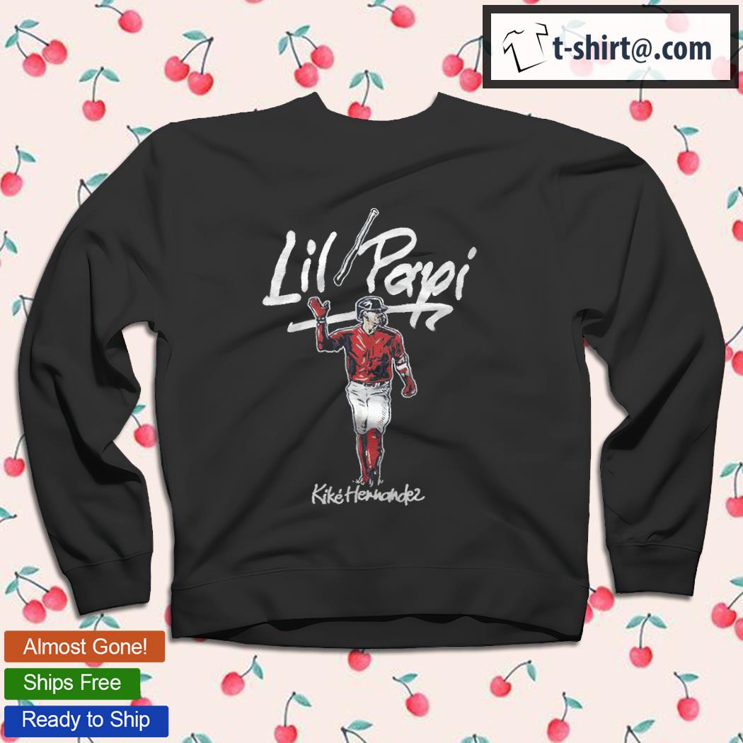 Kiké Hernandez Lil Papi Boston Red Sox Shirt, hoodie, sweater, long sleeve  and tank top