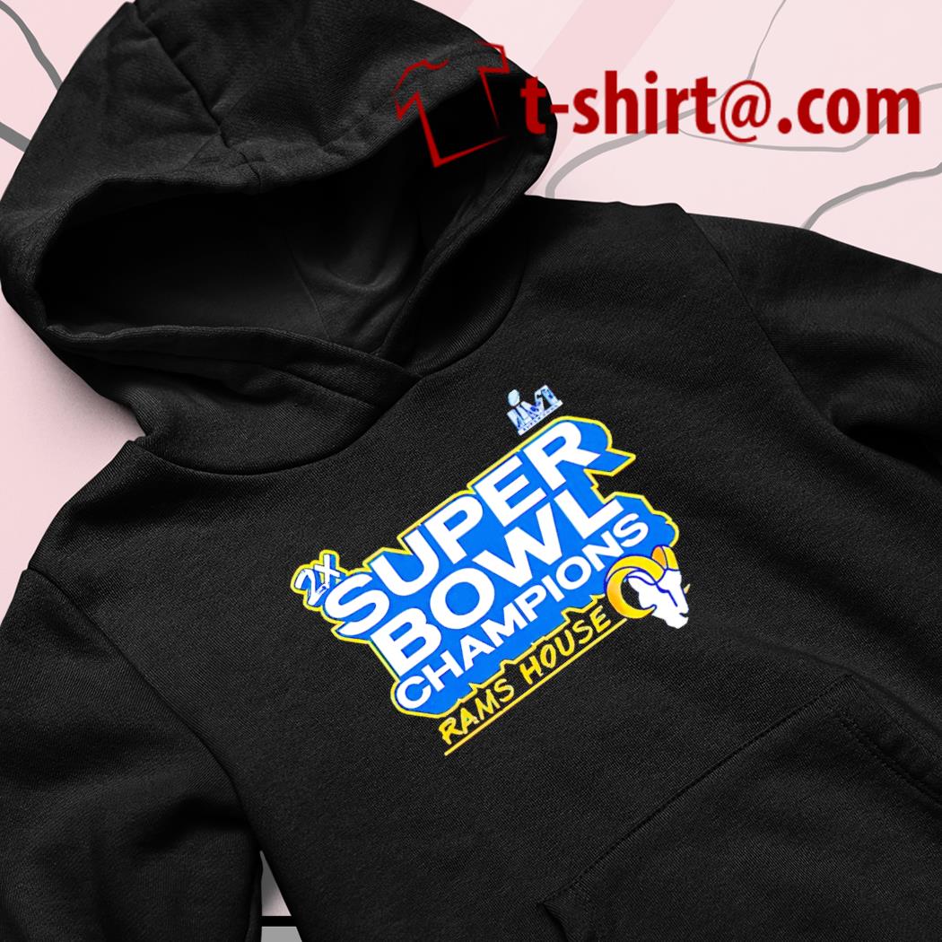 Super Bowl Champions Rams House 2022 Shirt, hoodie, sweater, long sleeve  and tank top