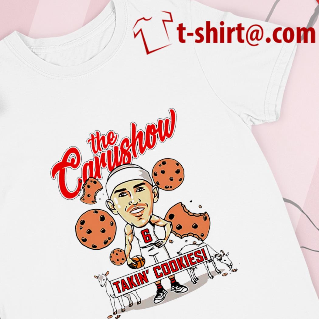 Alex Caruso The Carushow Takin Cookies T shirt hoodie sweater