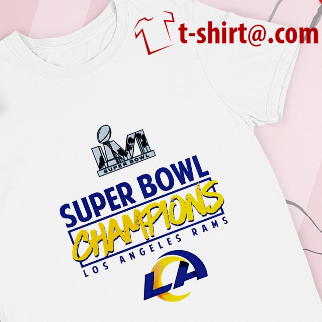 LVI 2022 Super Bowl LA Rams Champion Shirt, hoodie, sweater, long sleeve  and tank top