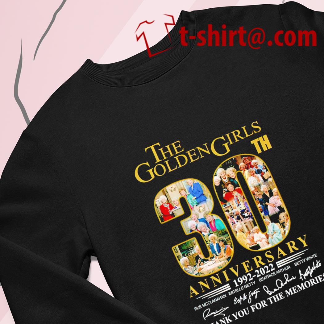 Thank You For The Memories 30 Years Of The Golden Girl 1992 2022 Signature  T-Shirt, hoodie, sweater, long sleeve and tank top