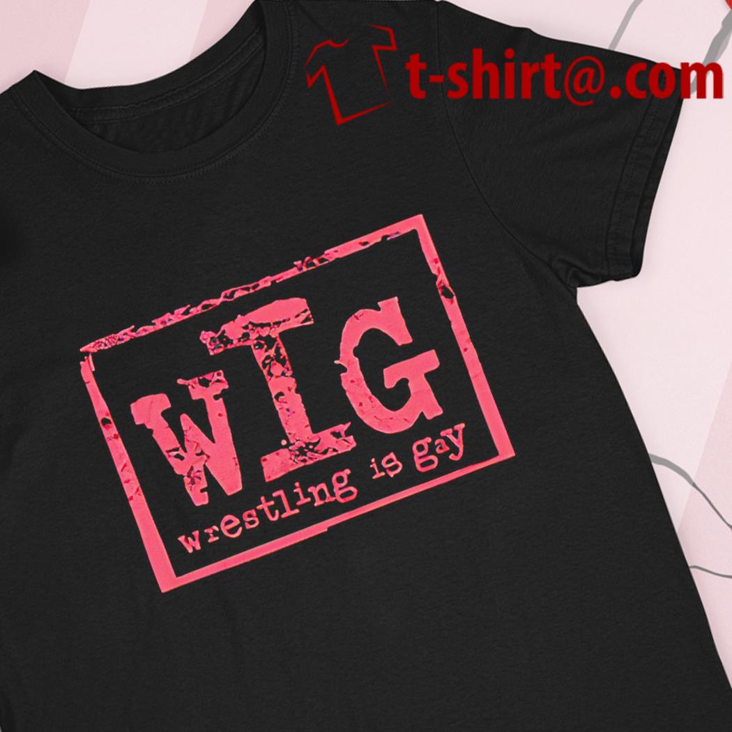 WIG wrestling is gay logo T-shirt, hoodie, sweater, long sleeve and tank top