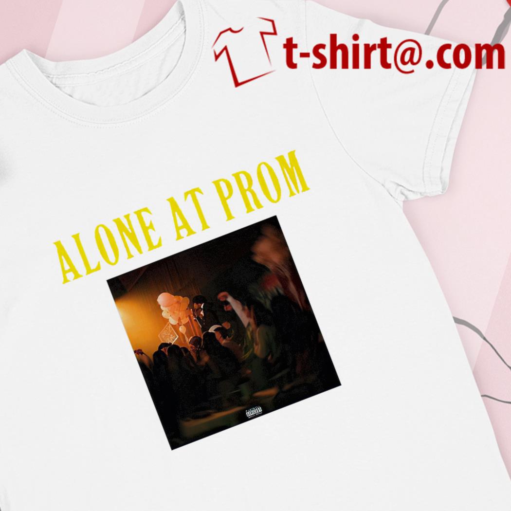 Alone At Prom Tory Lanez Shirt - NVDTeeshirt