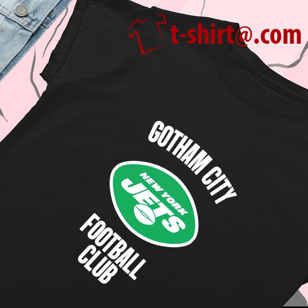 New York Jets Gotham City Football Club Shirt, hoodie, sweater