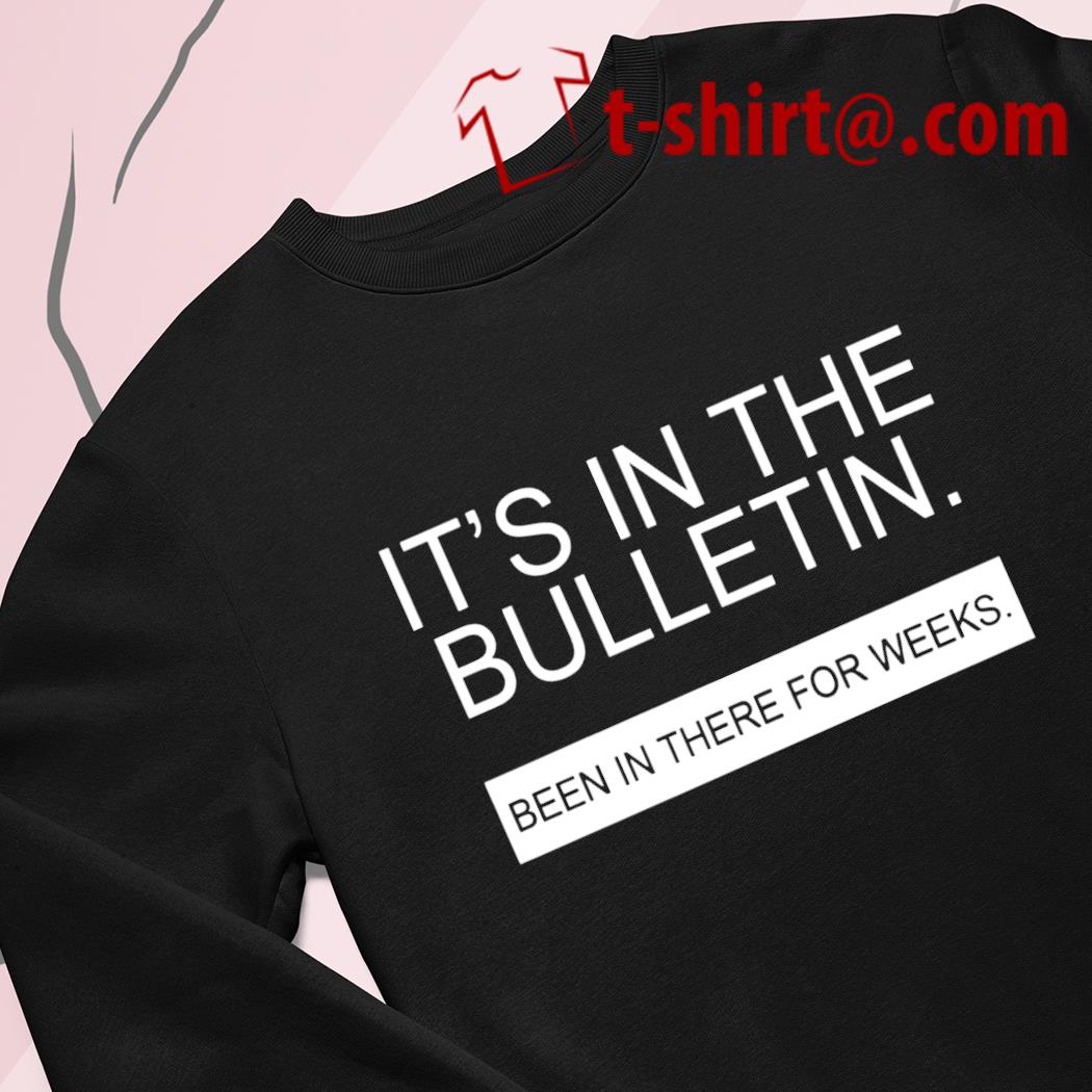 Bulletin, Shirts