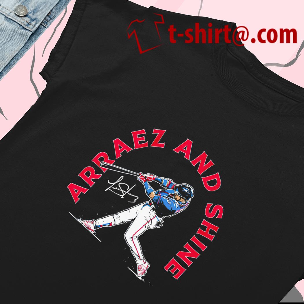 Luis Arraez Arraez And Shine Shirt, hoodie, sweater, long sleeve and tank  top