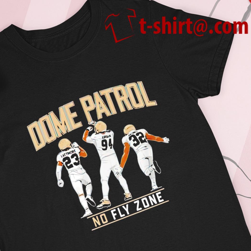 New Orleans Saints Dome Patrol no fly zone 2022 T-shirt, hoodie, sweater,  long sleeve and tank top