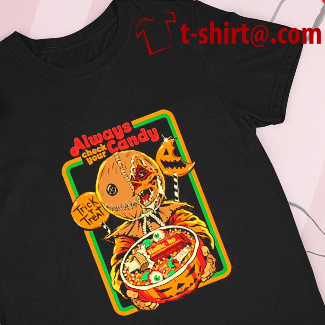 Trick 'r Treat always check your candy Halloween 2022 T-shirt
