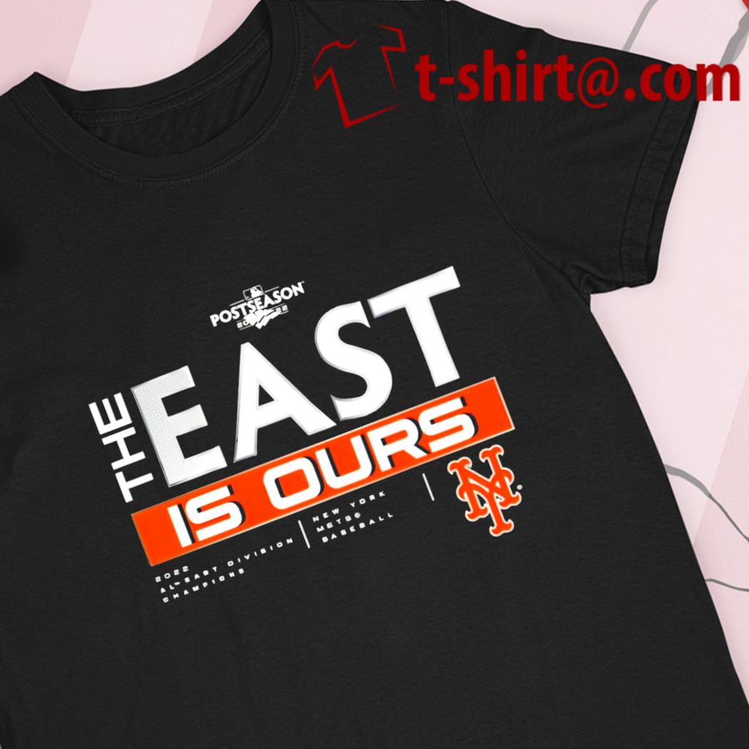 New York Mets The East is Ours logo 2022 T-shirt