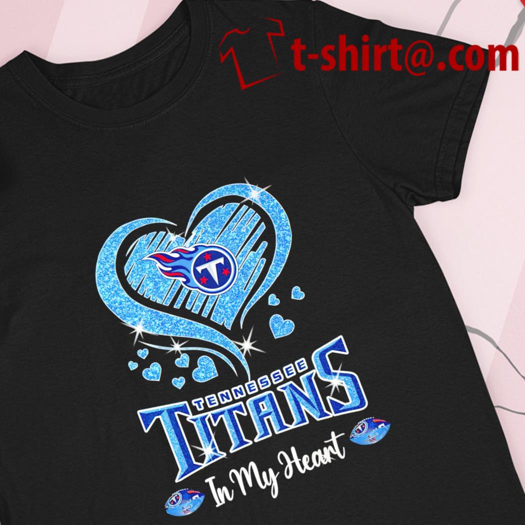 Tennessee Titansin my heart logo 2022 T-shirt