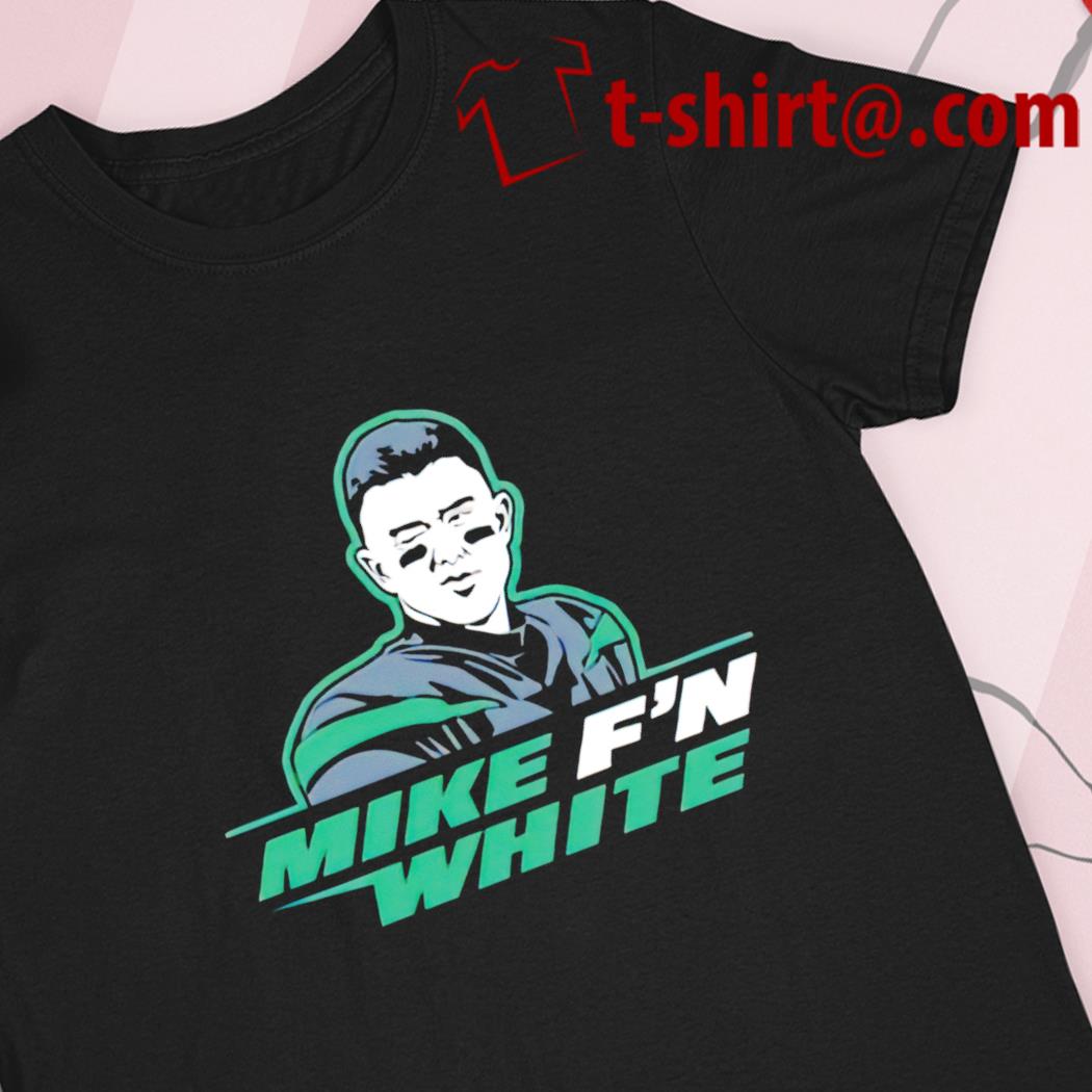 mike fn white tshirt