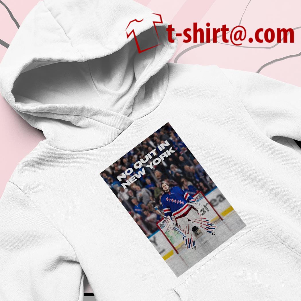 New York Rangers Playoffs 2023 no Quit in New York shirt, hoodie, sweater,  long sleeve and tank top