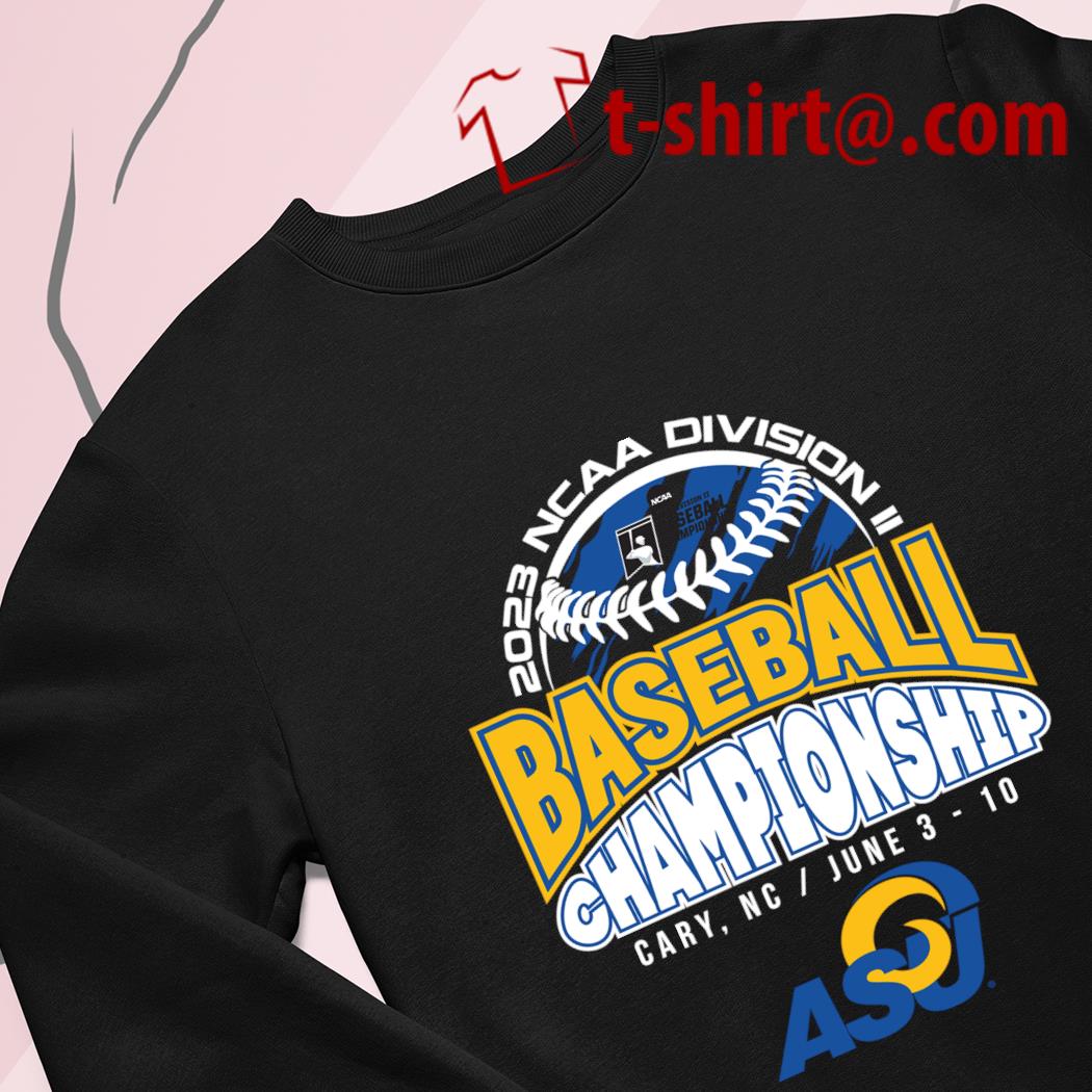 Funny angelo State Rams 2023 Ncaa DII baseball Championship Cary NC June  3-10 logo T-shirt, hoodie, sweater, long sleeve and tank top