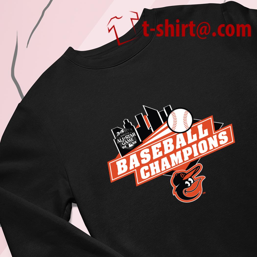 Funny baltimore Orioles baseball Champions Seattle all star game