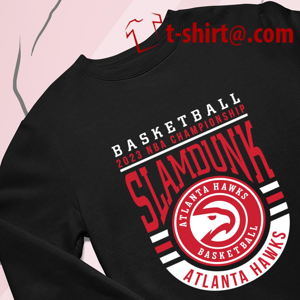2023 NBA Champions Final Atlanta Hawks T-shirt, hoodie, sweater, long  sleeve and tank top
