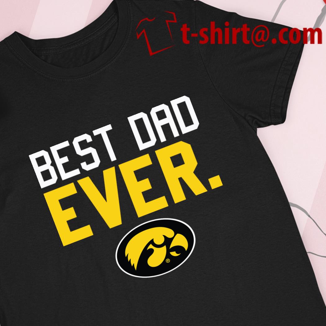 best dad ever steelers shirt